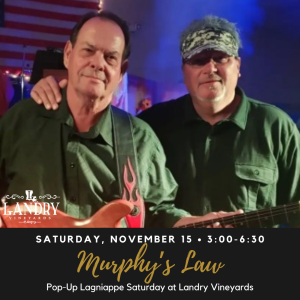 Lagniappe Saturday Music ft. Murphy's Law - Tastings & Tour